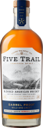 Five Trail - Barrel Proof American Whiskey 0