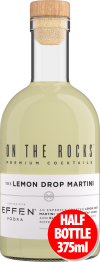 On the Rocks&nbsp;Effen Vodka Lemon Drop Martini 375ml