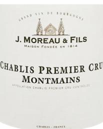 J. Moreau & Fils Chablis Premier Cru Montmains 2017