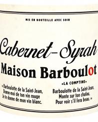Maison Barboulot Cabernet-Syrah