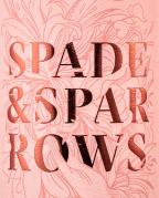 Spade & Sparrows - Rose 0